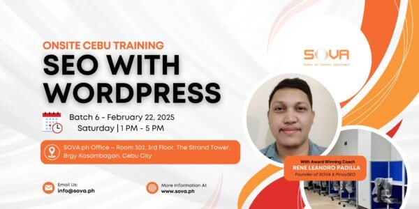 Batch 6 - 6-Week SEO with WordPress Cebu Face-to-Face Training with Coach Leandro - February 22, 2025 – March 29, 2025 - Limited Slots(Reservations)