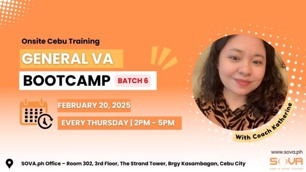 Batch 6 – 4 Week General Virtual Assistant Face-to-Face Training with Coach Katherine – February 20, 2025 – March 13, 2025 - Reservation